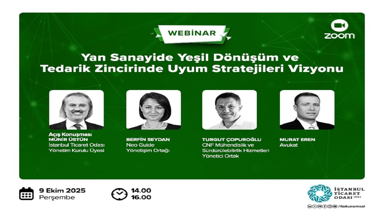 İTO düzenliyor - Konu ''Yan Sanayide Yeşil Dönüşüm''