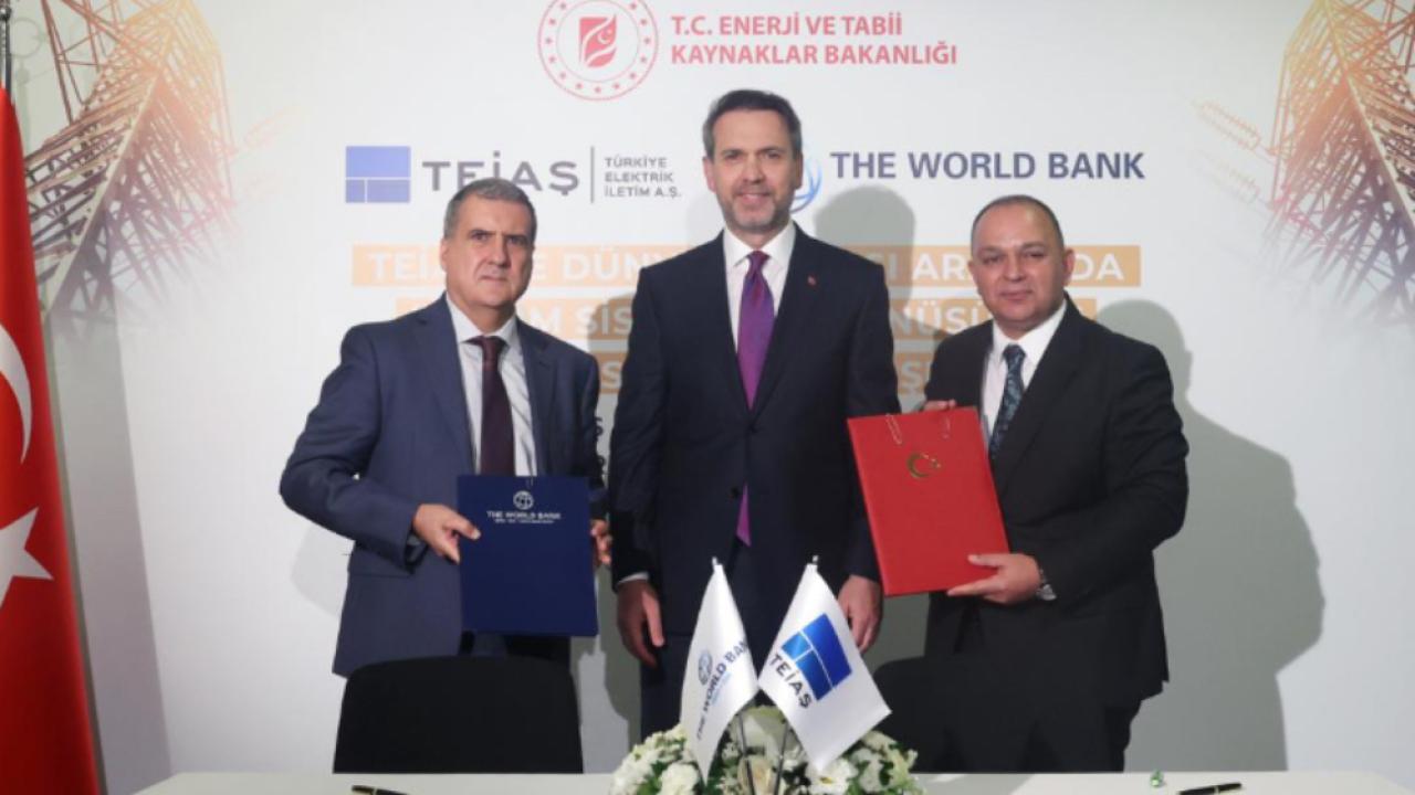 TEİAŞ ile Dünya Bankası Arasında 750 Milyon Dolarlık Anlaşma