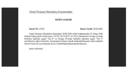 EPDK Kurul Kararı '1 Nisan tarihine kadar geçerli'