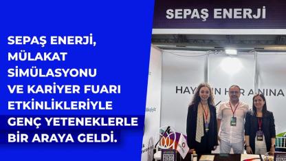 Sepaş Enerji GENÇLERLE  kariyer etkinliği!