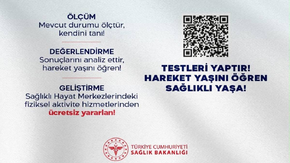 Hareket yaşınızı biliyor musunuz? Sağlık Bakanlığı