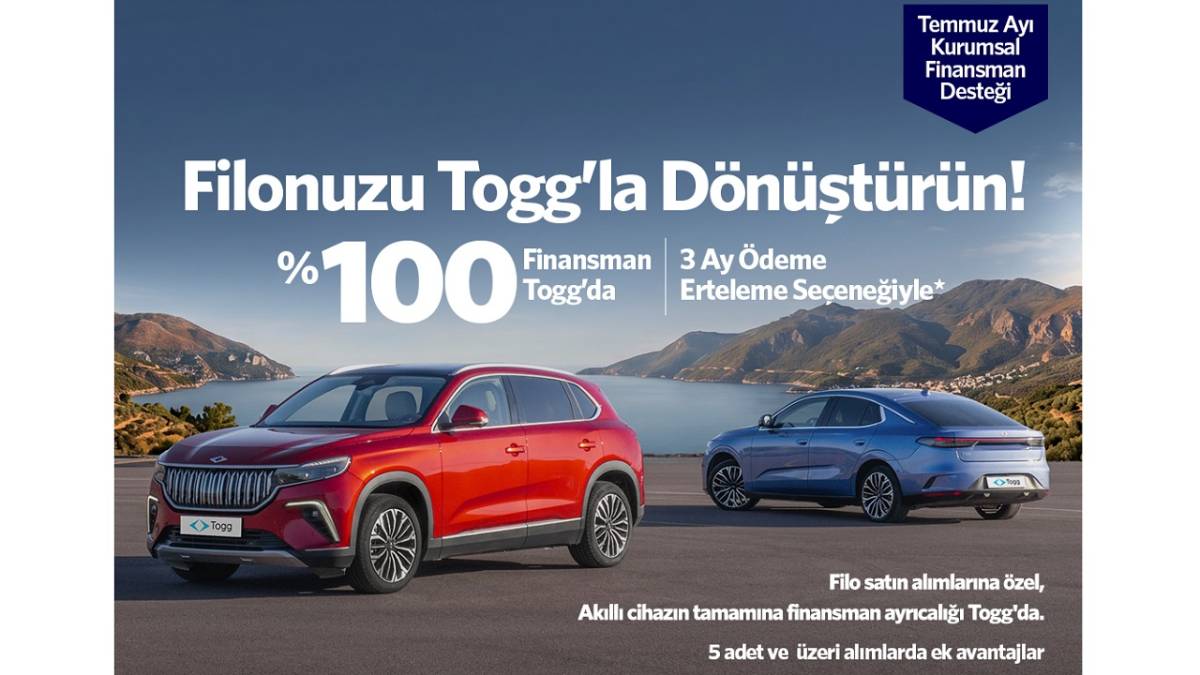 Elektrikli Togg filolar için özel temmuz kampanyası başlattı
